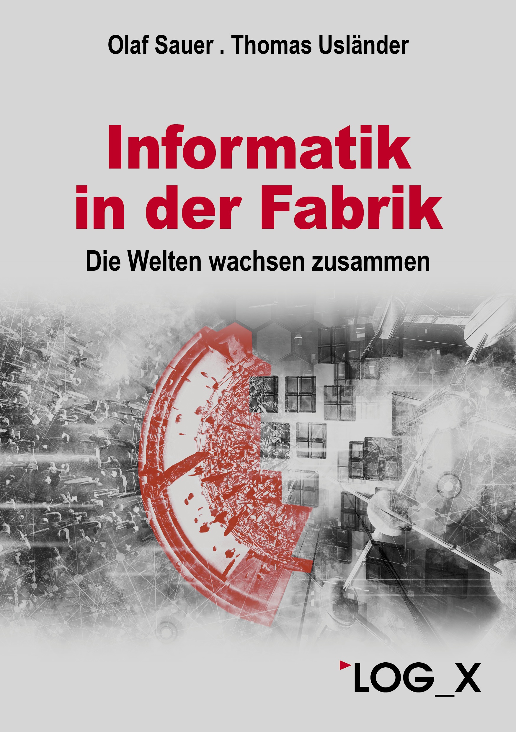 Fraunhofer-IOSB-eBook: Informatik in der Fabrik